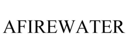 AFIREWATER trademark