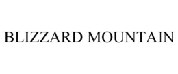 BLIZZARD MOUNTAIN trademark