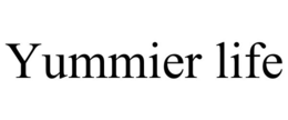 YUMMIER LIFE trademark
