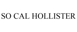 SO CAL HOLLISTER trademark