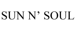 SUN N' SOUL trademark