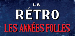 LA RÉTRO LES ANNÉES FOLLES trademark