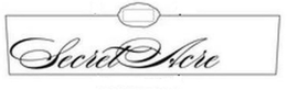 SECRET ACRE trademark