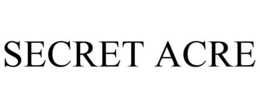 SECRET ACRE trademark