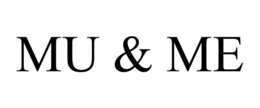 MU & ME trademark