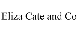 ELIZA CATE AND CO trademark