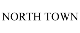 NORTH TOWN trademark