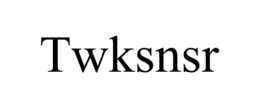 TWKSNSR trademark