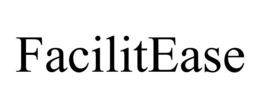 FACILITEASE trademark