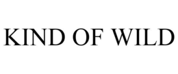 KIND OF WILD trademark