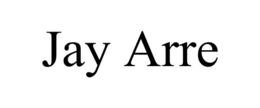 JAY ARRE trademark