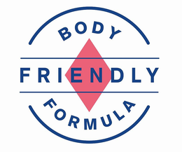 BODY FRIENDLY FORMULA trademark