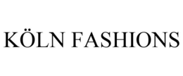 KÖLN FASHIONS trademark