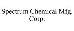 SPECTRUM CHEMICAL MFG. CORP. trademark