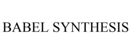 BABEL SYNTHESIS trademark