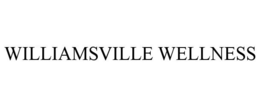 WILLIAMSVILLE WELLNESS trademark
