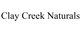 CLAY CREEK NATURALS trademark