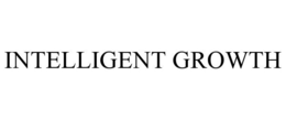 INTELLIGENT GROWTH trademark