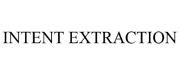 INTENT EXTRACTION trademark