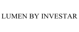 LUMEN BY INVESTAR trademark