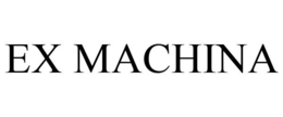 EX MACHINA trademark