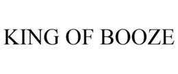 KING OF BOOZE trademark