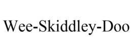 WEE-SKIDDLEY-DOO trademark