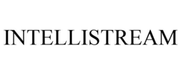 INTELLISTREAM trademark