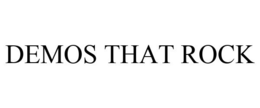 DEMOS THAT ROCK trademark