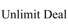 UNLIMIT DEAL trademark
