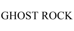 GHOST ROCK trademark