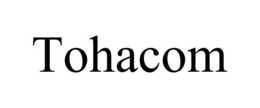 TOHACOM trademark