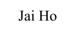 JAI HO trademark