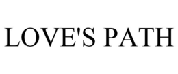 LOVE'S PATH trademark
