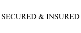 SECURED & INSURED trademark