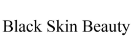 BLACK SKIN BEAUTY trademark