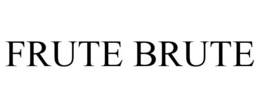 FRUTE BRUTE trademark