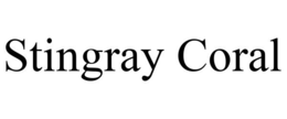 STINGRAY CORAL trademark