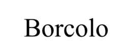 BORCOLO trademark