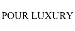 POUR LUXURY trademark