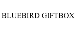 BLUEBIRD GIFTBOX trademark