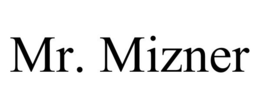 MR. MIZNER trademark