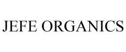 JEFE ORGANICS trademark