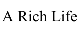 A RICH LIFE trademark