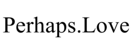 PERHAPS.LOVE trademark