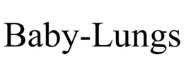 BABY-LUNGS trademark