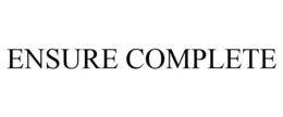 ENSURE COMPLETE trademark