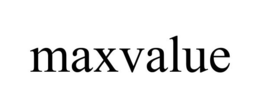 MAXVALUE trademark