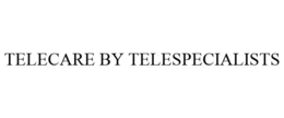 TELECARE BY TELESPECIALISTS trademark