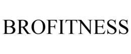 BROFITNESS trademark